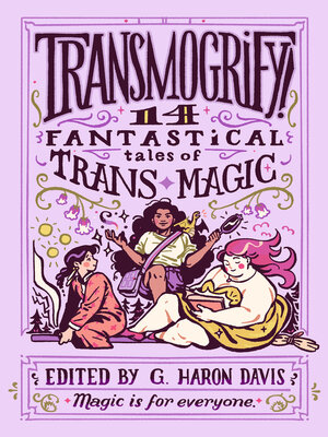 cover image of Transmogrify!